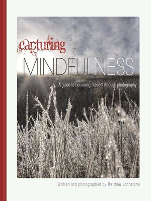 cover image of Capturing Mindfulness